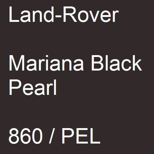 Land-Rover, Mariana Black Pearl, 860 / PEL.